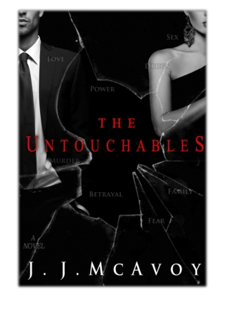 [PDF] Free Download The Untouchables By J.J. McAvoy