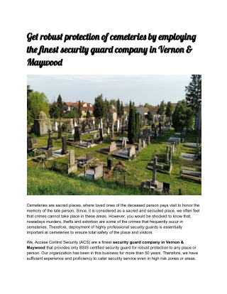 Get robust protection of cemeteries by employing the finest security guard company in Vernon & Maywood