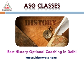 Best History Optional Coaching in Delhi – ASG Classes