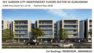 DLF Independent Floors Layout Plan, DLF Garden City Builder Floors Sector 92, Gurugram,9958959599