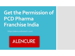 Get Permission of PCD Pharma Franchise India