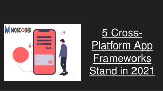 5 Best Cross-Platforms App Development Frameworks