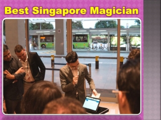 Best Singapore Magician