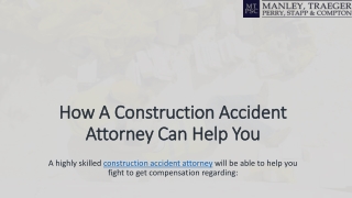 How A Construction Accident Attorney Can Help You