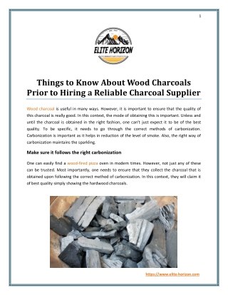 Things to Know About Wood Charcoals Prior to Hiring a Reliable Charcoal Supplier