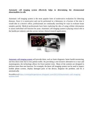 Automatic cell imaging system effectively helps in determining the chromosomal abnormalities in cells