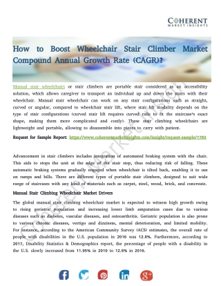 How to Boost Wheelchair Stair Climber Market Compound Annual Growth Rate (CAGR)?