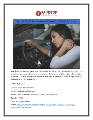 Auto Accident Injury Treatment Gilbert AZ | Painstopclinics.com