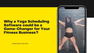 Why a Yoga Scheduling Software could be a Game-Changer for Your Fitness Business?