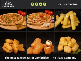 The Best Takeaways In Cambridge - The Pizza Company