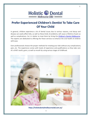 Prefer Experienced Children’s Dentist To Take Care Of Your Child