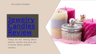 Jewelry Candle Company| best unrivaled candles