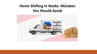 Home Shifting in Noida- Mistakes You Should Avoid