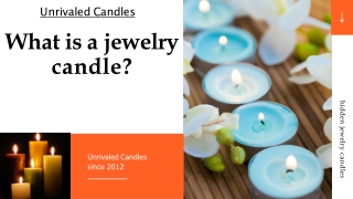 What is a jewelry candles |Best Jewelry Candles Coupon