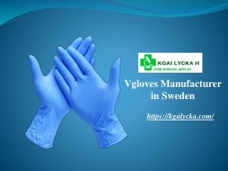 Vgloves Manufacturer in Sweden