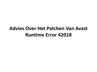 Advies Over Het Patchen Van Avast Runtime Error 42018