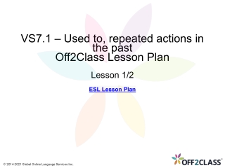 Free Off2Class ESL Lesson Download Teaching Used To: Past Tense