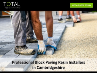 Professional Block Paving Resin Installers in Cambridgeshire