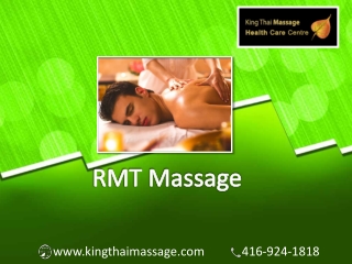 Get Relaxed with RMT Massage at King Thai Massage Centre