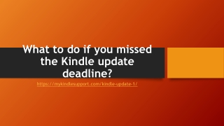 Dial  1-800-397-1044 for kindle update