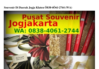 Souvenir Di Daerah Jogja Klaten Ô8౩8~ԿÔϬl~ᒿᜪԿԿ(whatsApp)