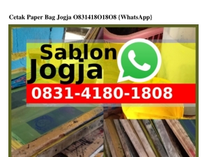 Cetak Paper Bag Jogja Ö8ЗI–ㄐI8Ö–I8Ö8(WA)