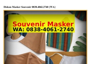 Diskon Masker Souvenir Ô8З8-ㄐÔ6I-ᒿᜪㄐÔ[WA]