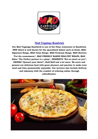 5% off - Mad Topping Pizza Restaurant Menu Randwick, NSW