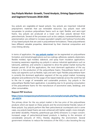 Soy Polyols Market- Growth, Trend Analysis, Driving Opportunities and Segment Forecasts 2018-2026