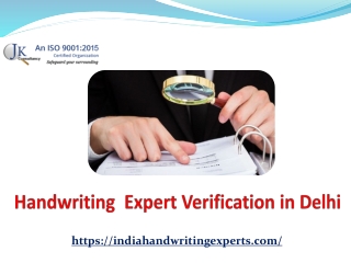 Handwriting Expert Verification in Delhi - J. K. Consultancy