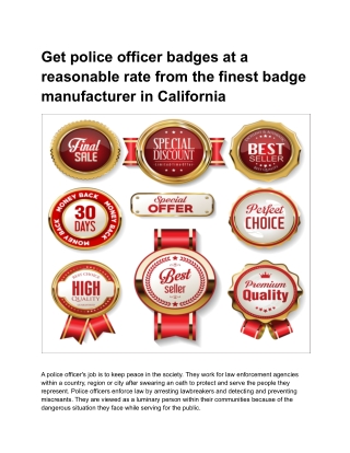 Get police officer badges at a reasonable rate from the finest badge manufacturer in California