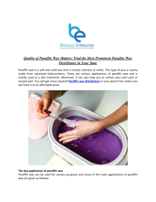Quality of Paraffin Wax Matters: Find the Most Prominent Paraffin Wax Distributors in Your State