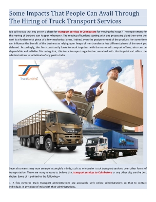 Some Impacts That People Can Avail Through The Hiring of Truck Transport Services