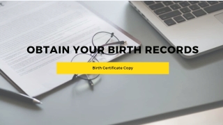 Obtain Your Birth Records