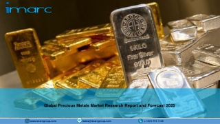 Precious Metals Market Report: Industry Outlook, Latest Development and Trends