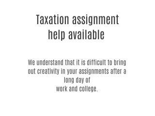 Taxation assignment help available