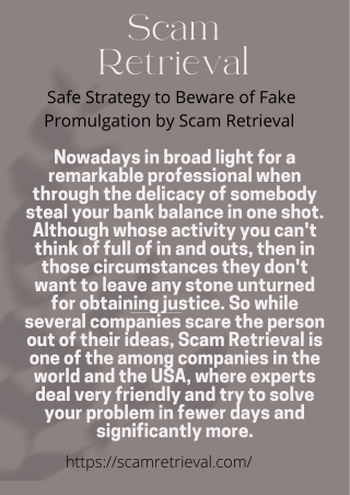 Safe Strategy  to Beware of Fake Promulgation by Scam Retrieval