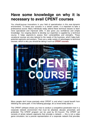 Have some knowledge on why it is necessary to avail CPENT courses