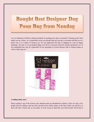 Bought Best Designer Dog Poop Bag from Nandog