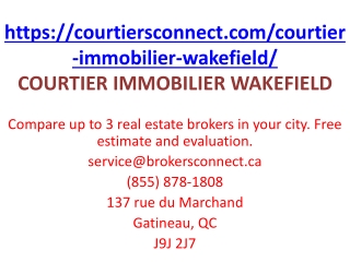 COURTIER IMMOBILIER WAKEFIELD
