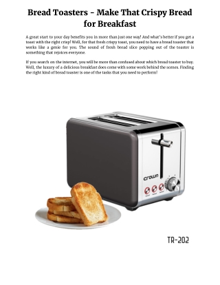 Bread Toasters - Make That Crispy Bread for Breakfast