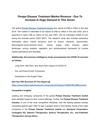 Pompe Disease Treatment Market 2021 Incredible Potential, Stagnant Progress 2021 - 2027