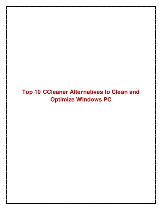 Top 10 CCleaner Alternatives to Clean and Optimize Windows PC