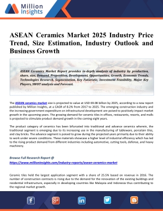 ASEAN Ceramics Market 2025 Global Size, Key Companies, Trends, Growth And Regional Forecasts Research