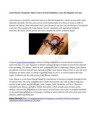 Lyme Disease Treatment; Short Course of Oral Antibiotics Cures the Majority of Cases