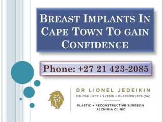 Breast Implants In Cape Town To gain Confidence