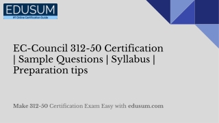 EC-Council 312-50 Certification | Sample Questions | Syllabus | Preparation tips