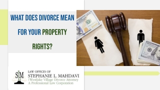 What Does Divorce Mean for Your Property Rights?