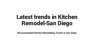 Latest trends in Kitchen Remodel-San Diego