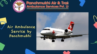 Get the Safest Air Ambulance Service in Patna with Expert Medics Support